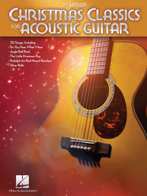 Title details for Christmas Classics for Acoustic Guitar by Hal Leonard Corp. - Available